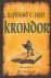 Feist, Raymond E. - Krondor, Eerste Boek Het Verraad, 416 pag. hardcover + stofomslag, gave staat (naam op schutblad)