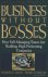 Manz, Charles C. - Henry P. Sims Jr. - Business without Bosses - How Self - Managing Teams Are Building High - Performing Companies (English) - isbn 0471577006