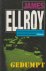 Ellroy, James - Gedumpt. Vert. Tineke Davids