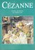 Minguet, Joan - Cézanne : de mens, zijn leven en het complete werk