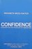Confidence. Leadership and ...