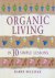 Organic living in 10 simple...