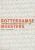 Wilma van Giersbergen - Rotterdamse meesters / twee eeuwen kunstacademie in Rotterdam: 1773-1998