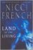 French, Nicci - LAND OF THE LIVING.