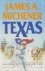 A. James Michener: TEXAS