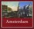 Amsterdam -vroeger en nu-