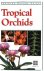 Tropical Orchids Of Southea...