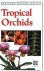 Tropical Orchids Of Southea...