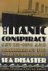The Titanic conspiracy. Cov...
