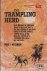 Wellman, Paul I. - The Trampling Herd