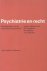 Goudsmit, W. (redactie e.a.) - Psychiatrie en recht (Hoofdstukken uit de forensische psychiatrie)