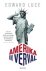 LUCE, Edward - Amerika in verval