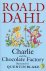 Dahl, R - Charlie  and the Chocolate Factorie
