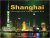 Shanghai Through the Panora...