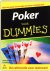 Harroch , Richard D.  Lou Krieger .  [ isbn 9789043012942 ] - Poker voor Dummies . ( Steeds meer mensen raken, mede door de aandacht in films, televisie en uiteraard op internet, in de ban van poker. Nederland alleen al telt ruim 100.000 internet-pokeraars. ) Nederland alleen al telt ruim -