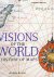 Jeremy Black - Visions of the World. A history of Maps