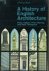Kidson, Peter / Murray, Peter / Thompson, Paul - A History of English Architecture