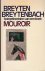 Breytenbach - Mouroir
