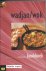 Wadjan/wok - bekroond kookboek