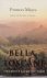 Frances Mayes - Bella Toscane Het zoete leven in Italië.