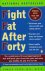 Fight Fat After Forty. The ...