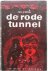 De rode tunnel