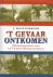 't Gevaar Ontkomen. Herinne...