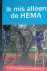Sikkel, Manon/ Witter, Marion - Ik mis alleen de HEMA - Nederlanders in het buitenland