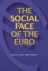 The social face of the Euro.