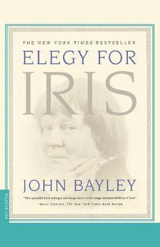 John Bayley - Elegy for Iris