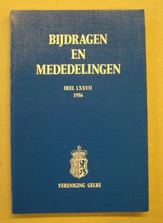VERENIGING GELRE. - Bijdragen en mededelingen Deel LXXVII, 1986. Vereniging Gelre.