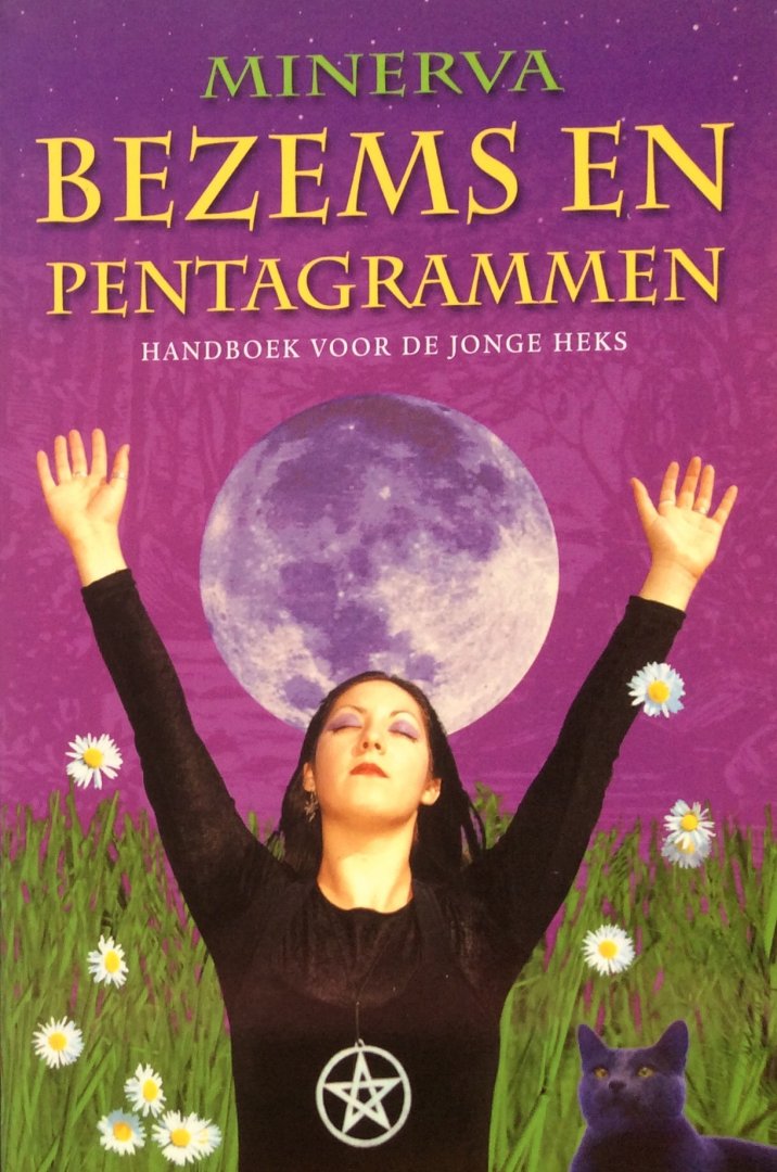 Minerva - Bezems en pentagrammen; handboek voor de jonge heks
