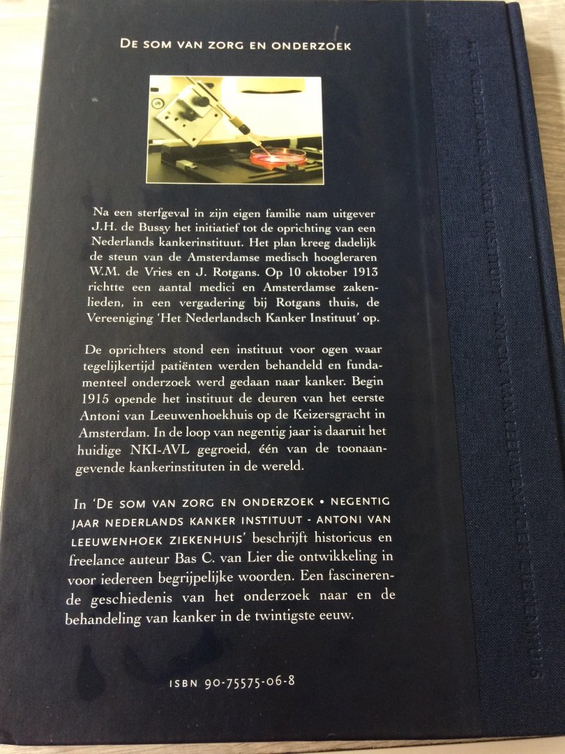 Lier, B.C. van - De som van zorg en onderzoek / druk 1