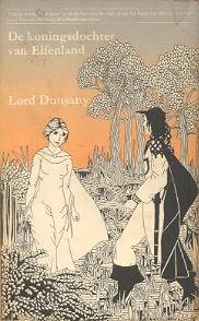 Dunsany, Lord - De Koningsdochter van Elfenland