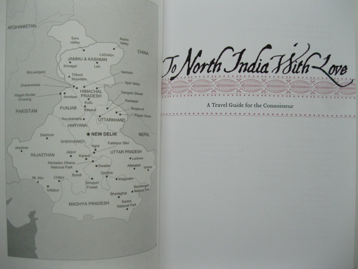 Nabanita Dutt - To North India with love. A travel guide for the conoisseur.