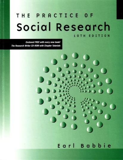 Babbie, Earl, - The Practice of Social Research [incl. unopened CD-Rom., 10th edition, student ed.).