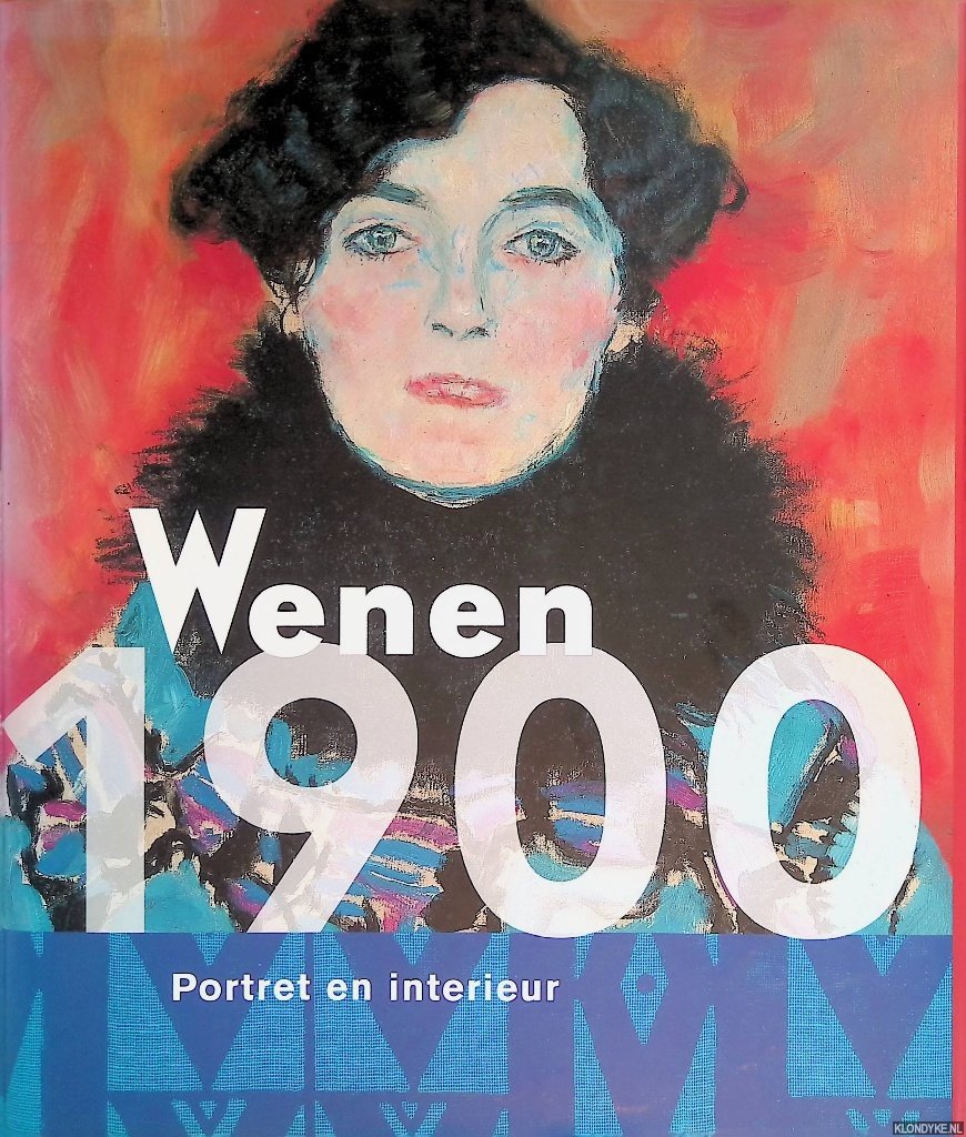 Becker, Edwin & Sabine Grabner & Barbel Holaus - e.a. - Wenen 1900. Portret en interieur