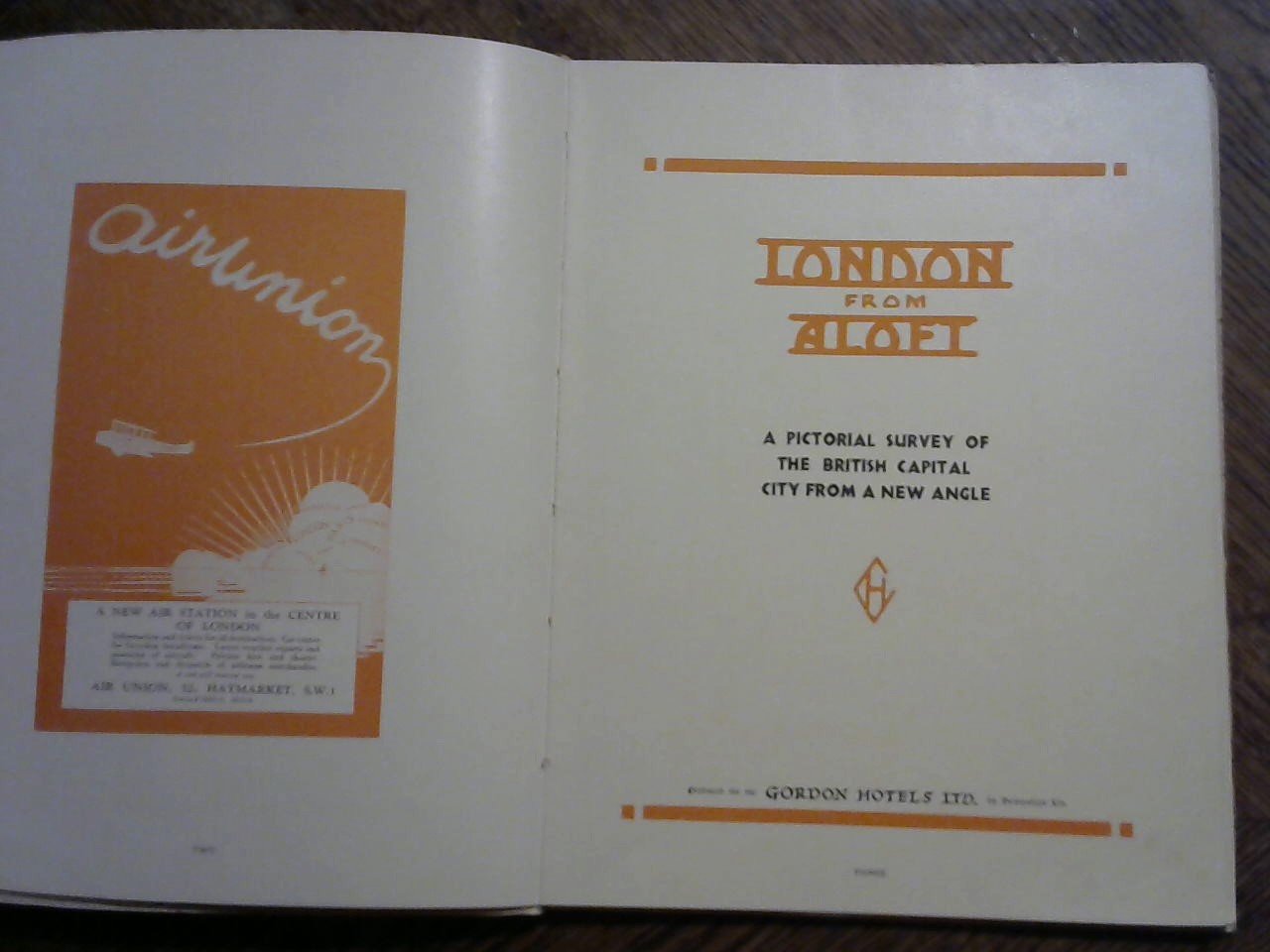  - London From Aloft, a pictorial survey of the British Capital City from a New Angle