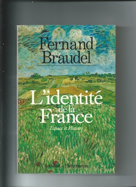 Braudel, Fernand - L'identité de la France. I + II + III