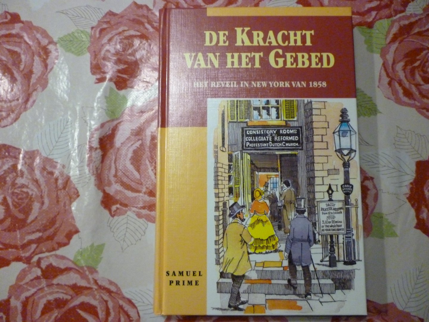 Prime, S. - De kracht van het gebed