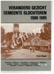 Banga, Frans - Veranderd Gezicht SLOCHTEREN 1900-1985
