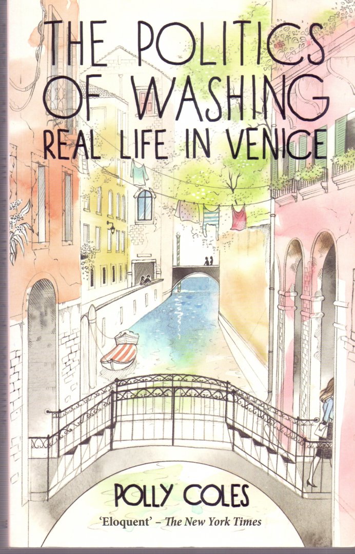 Coles, Polly (ds1293) - The Politics of Washing. Real Life in Venice