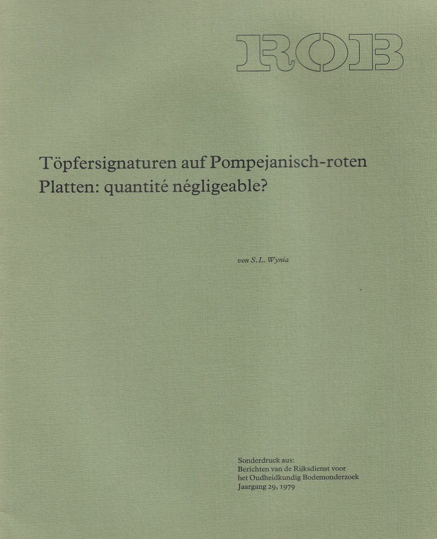 WYNIA, S.L. - Töpfersignaturen auf Pomejanisch-roten Platten: quantité négligeable?.