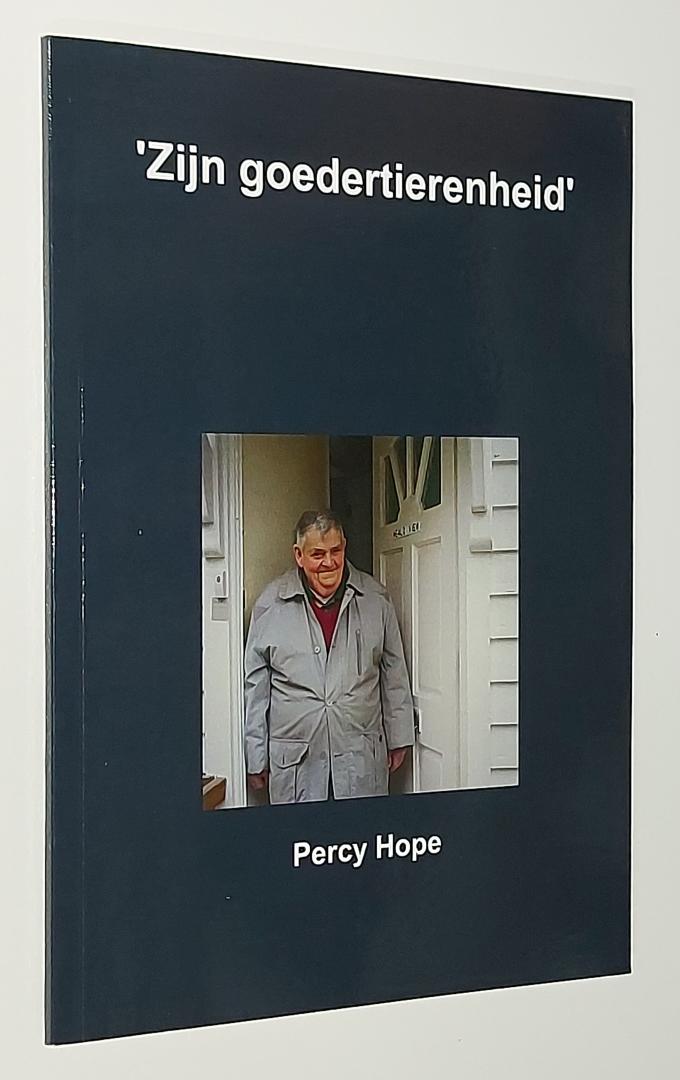 Hope, Percy - Zijn goedertierenheid