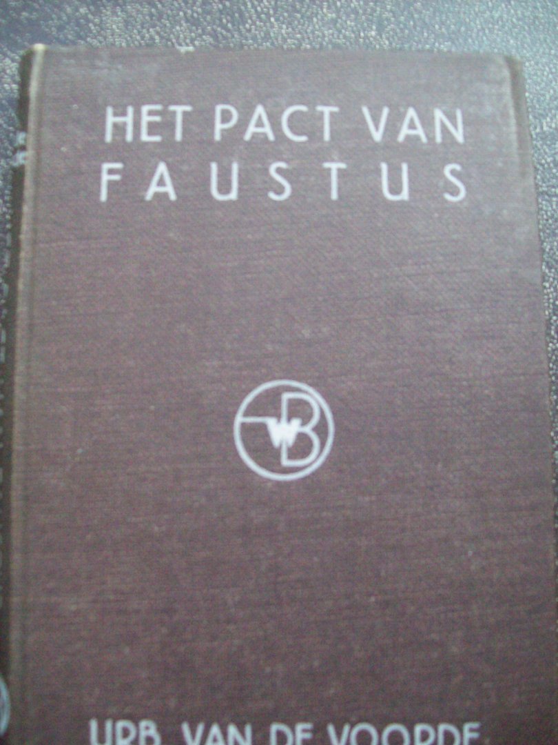 Urbain Van De Voorde - "Het Pact van Faustus"