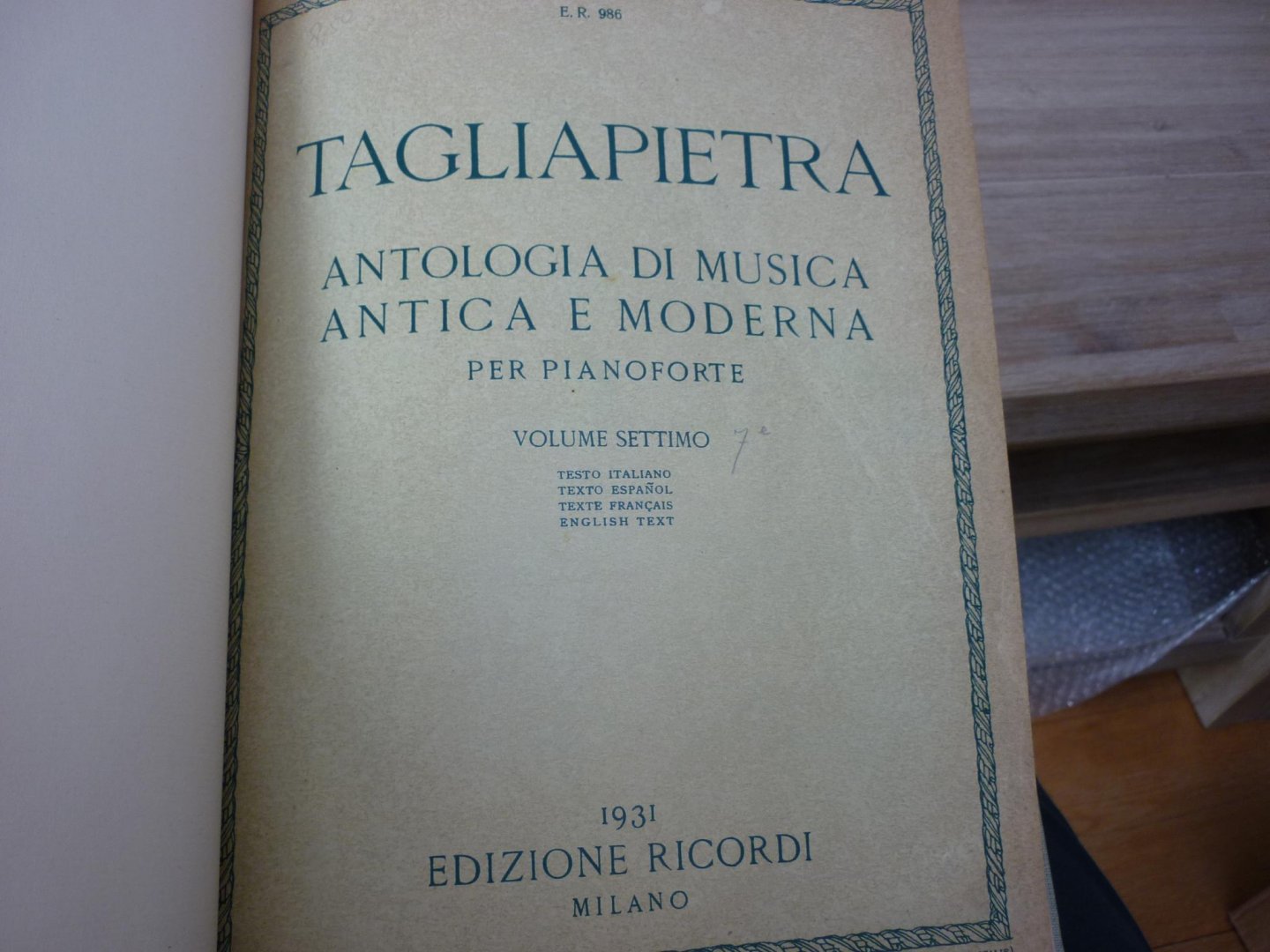 Div. Componisten (Tagliapietra; G.) - Antologia Di Musica Antica e Moderna per Pianoforte - Volume 7