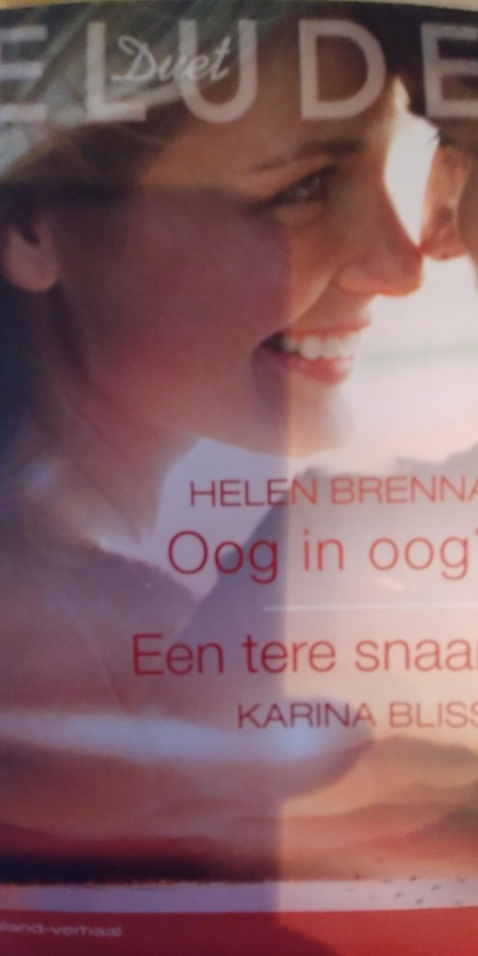 Brenna Helen / Bliss Karina - Oog in oog / Een tere snaar