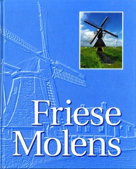 Boschma , H . & L. J.  Lyklema . [ isbn 9789033015229 ] - Friese Molens . ( Eeuwen geleden zijn molens ontwikkeld om gebruik te kunnen maken van windkracht. Ook in Friesland zijn talrijke molen gebouwd voor het bemalen van polders, het pellen van graan, het slaan van olie, het maken van papier en het -