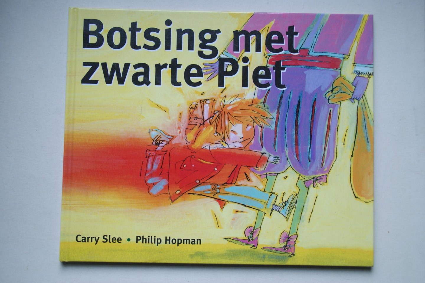 Carry Slee - Botsing Met Zwarte Piet geillustreerd door Philip Hopman