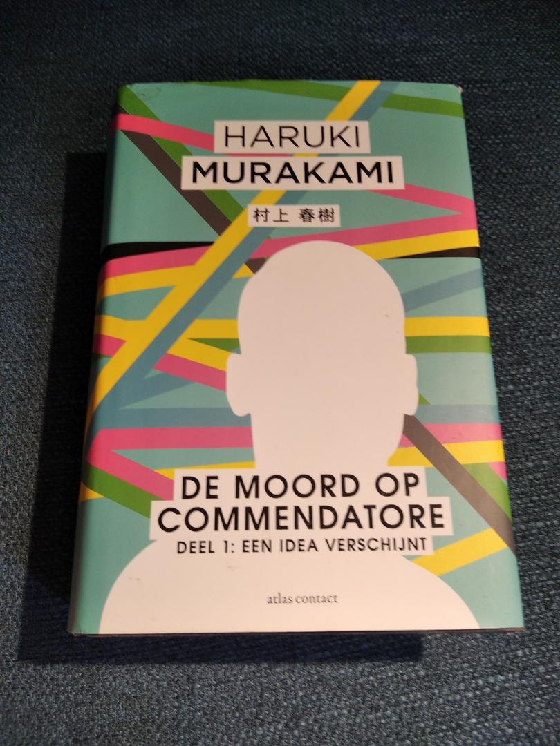Murakami, Haruki - De moord op Commendatore / Deel 1 Een Idea verschijnt